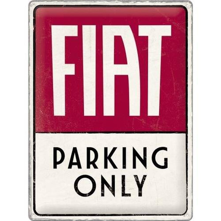 Tablica plakat 30X40 Fiat Parking Only 23300