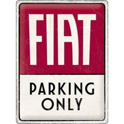 Tablica plakat 30X40 Fiat Parking Only 23300