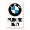 Tablica plakat 20X30 Bmw Parking Only 22241